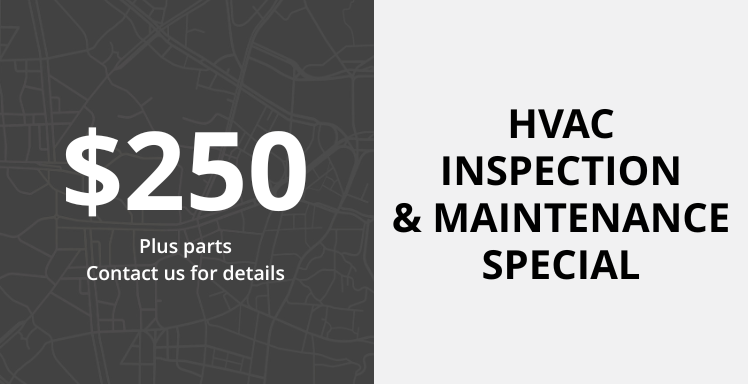 HVAC INSPECTION & MAINTENANCE SPECIAL
